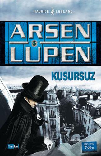 Arsen Lüpen - Kusursuz Maurice Leblanc