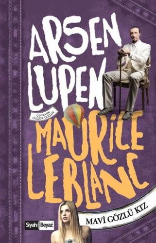 Arsen Lüpen - Mavi Gözlü Kız Maurice Leblanc