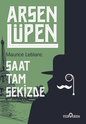 Arsen Lüpen - Saat Tam Sekizde %20 indirimli Maurice Leblanc