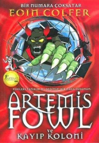 Artemis Fowl 5 - Kayıp Koloni %10 indirimli Eoin Colfer