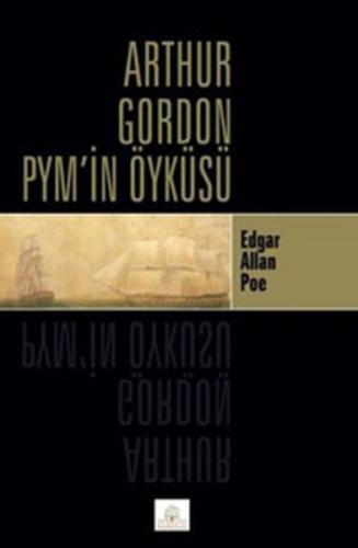 Arthur Gordon Pym'in Öyküsü %16 indirimli Edgar Allan Poe