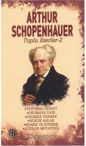 Arthur Schopenhauer Toplu Eserler 2 Arthur Schopenhauer