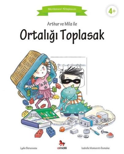 Arthur ve Mila ile Ortalığı Toplasak - Montessori Kitaplarım %14 indir