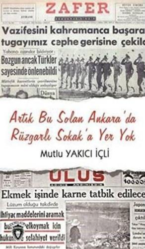 Artık Bu Solan Ankarada Rüzgarlı Sokaka Yer Yok %25 indirimli Mutlu Ya