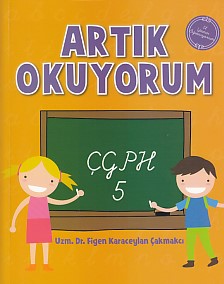 Artık Okuyorum 5 - Çgph %10 indirimli Figen Karaceylan Çakmakçı