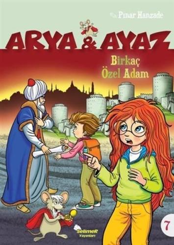 Arya Ve Ayaz 7 Birkaç Özel Adam %17 indirimli Pınar Hanzade