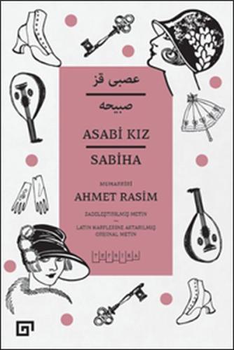 Asabi Kız - Sabiha %20 indirimli Ahmet Rasim