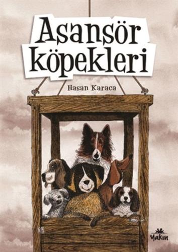 Asansör Köpekleri %30 indirimli Hasan Karaca