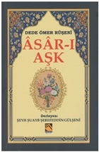 Asar-ı Aşk Dede Ömer Ruşeni