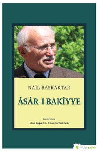 Âsâr-ı Bakiyye %15 indirimli Nail Bayraktar