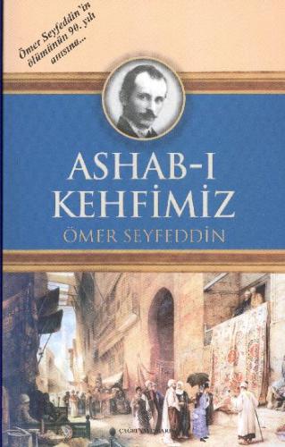 Ashab-ı Kehfimiz %10 indirimli Ömer Seyfettin