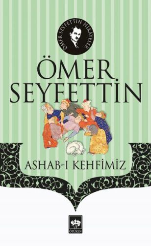 Ashab-ı Kehfimiz %19 indirimli Ömer Seyfettin