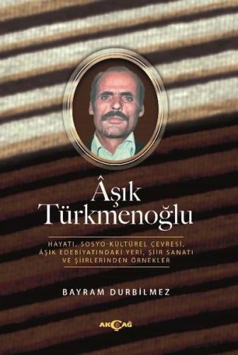 Aşık Türkmenoğlu %15 indirimli Bayram Durbilmez