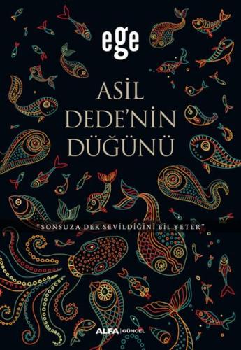 Asil Dedenin Düğünü %10 indirimli Ege