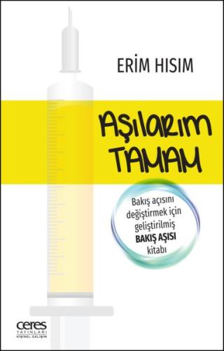 Aşılarım Tamam Erim Hısım