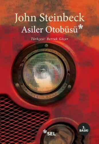 Asiler Otobüsü %12 indirimli John Steinbeck