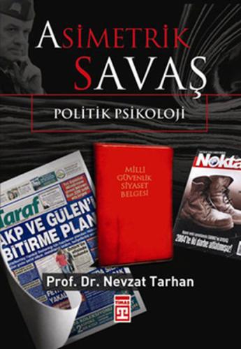 Asimetrik Savaş Politik Psikoloji %15 indirimli Nevzat Tarhan