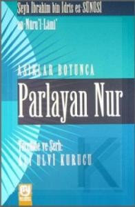 Asırlar Boyunca Parlayan Nur %22 indirimli İbrahim B. İdris es-Sünusi