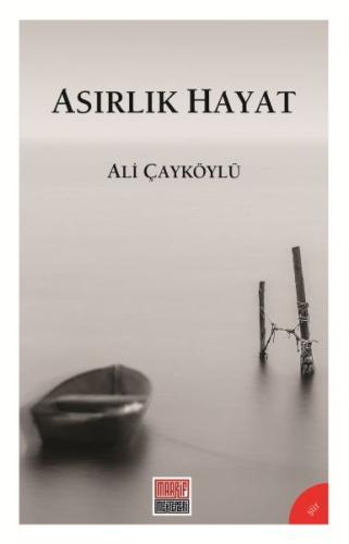 Asırlık Hayat %20 indirimli Ali Çayköylü