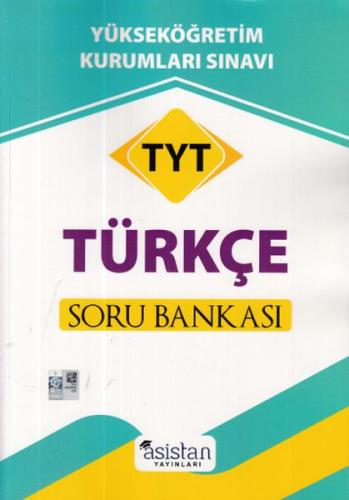 Asistan TYT Türkçe Soru Bankası (Yeni) Kolektif