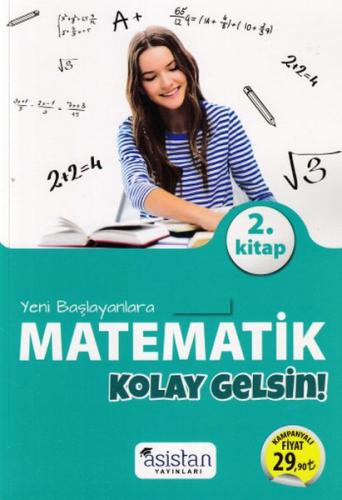 Asistan Yeni Başlayanlara Matematik Kolay Gelsin 2.Kitap (Yeni) Mustaf