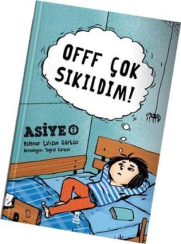 Asiye 2 - Offf Çok Sıkıldım! %17 indirimli Halenur Çalışan