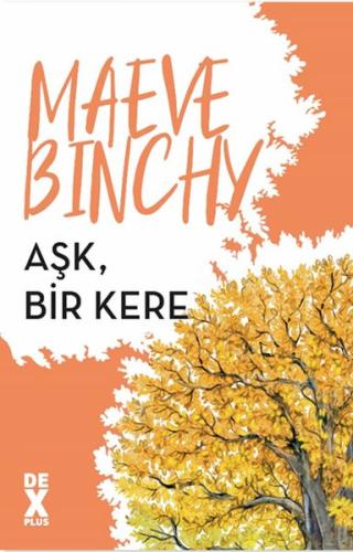 Aşk, Bir Kere %10 indirimli Maeve Binchy