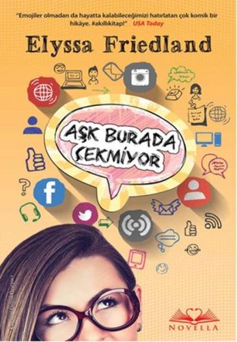 Aşk Burada Çekmiyor %18 indirimli Elyssa Friedland