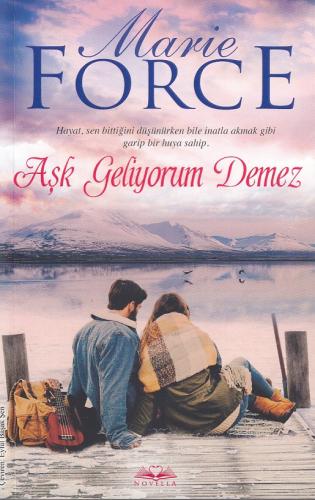 Aşk Geliyorum Demez %18 indirimli Marie Force