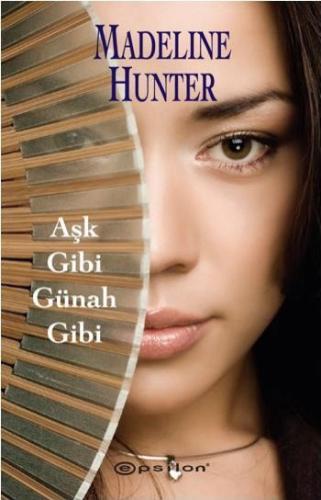 Aşk Gibi Günah Gibi %10 indirimli Madeline Hunter