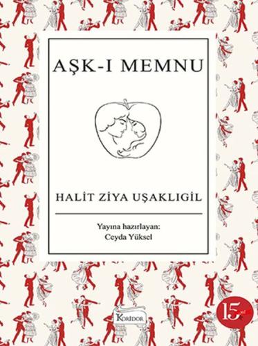 Aşk-ı Memnu (Bez Ciltli) %25 indirimli Halit Ziya Uşaklıgil