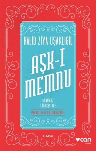 Aşk-ı Memnu - Günümüz Türkçesiyle %15 indirimli Halid Ziya Uşaklıgil