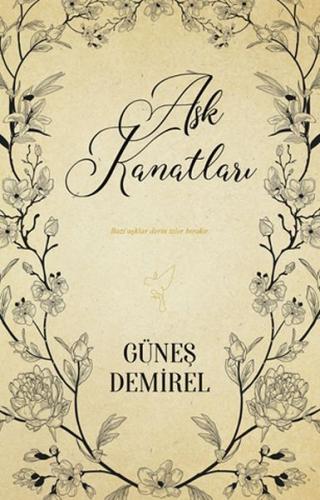 Aşk Kanatları %30 indirimli Güneş Demirel