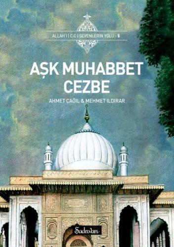 Aşk Muhabbet Cezbe %20 indirimli Mehmet Ildırar