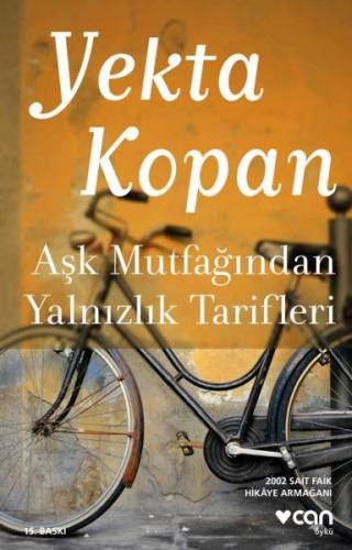 Aşk Mutfağından Yalnızlık Tarifleri %15 indirimli Yekta Kopan