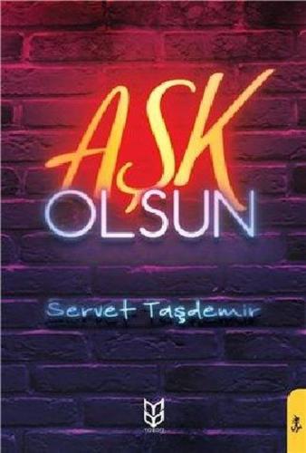 Aşk Olsun Servet Taşdemir