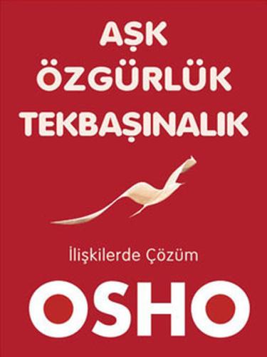 Aşk Özgürlük Tekbaşınalık %15 indirimli Osho