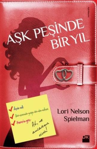 Aşk Peşinde Bir Yıl Lori Nelson Spielman