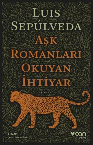 Aşk Romanları Okuyan İhtiyar Luis Sepulveda