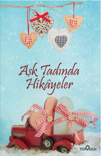 Aşk Tadında Hikayeler Akif Bayrak