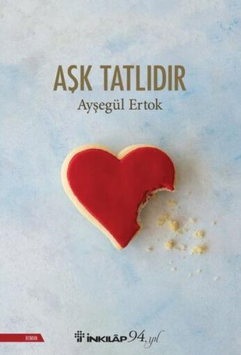 Aşk Tatlıdır %15 indirimli Ayşegül Ertok