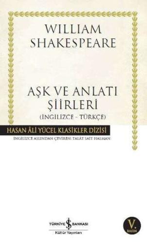 Aşk ve Anlatı Şiirleri - Hasan Ali Yücel Klasikleri %31 indirimli Will