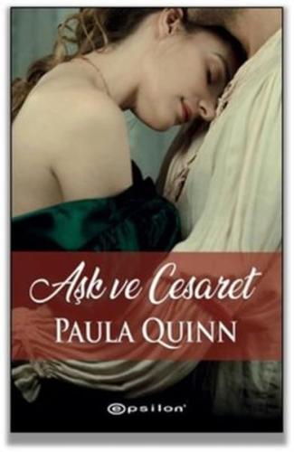 Aşk ve Cesaret %10 indirimli Paula Quinn