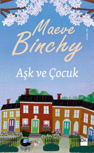 Aşk ve Çocuk %10 indirimli Maeve Binchy