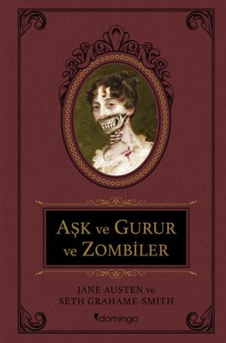 Aşk ve Gurur ve Zombiler %17 indirimli Seth Grahame-Smith