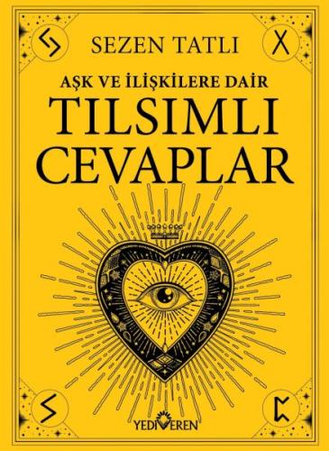 Aşk Ve İlişkilere Dair Tılsımlı Cevaplar %20 indirimli Sezen Tatlı