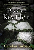 Aşk ve Keyif İçin %12 indirimli Candan Turhan