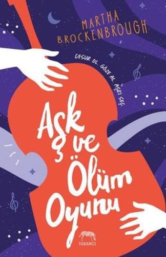 Aşk ve Ölüm Oyunu %10 indirimli Martha Brockenbrough