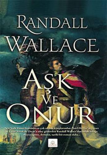 Aşk ve Onur %16 indirimli Randall Wallace