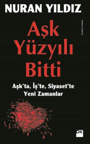 Aşk Yüzyılı Bitti %10 indirimli Nuran Yıldız